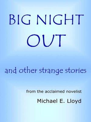 cover image of Big Night Out and Other Strange Stories